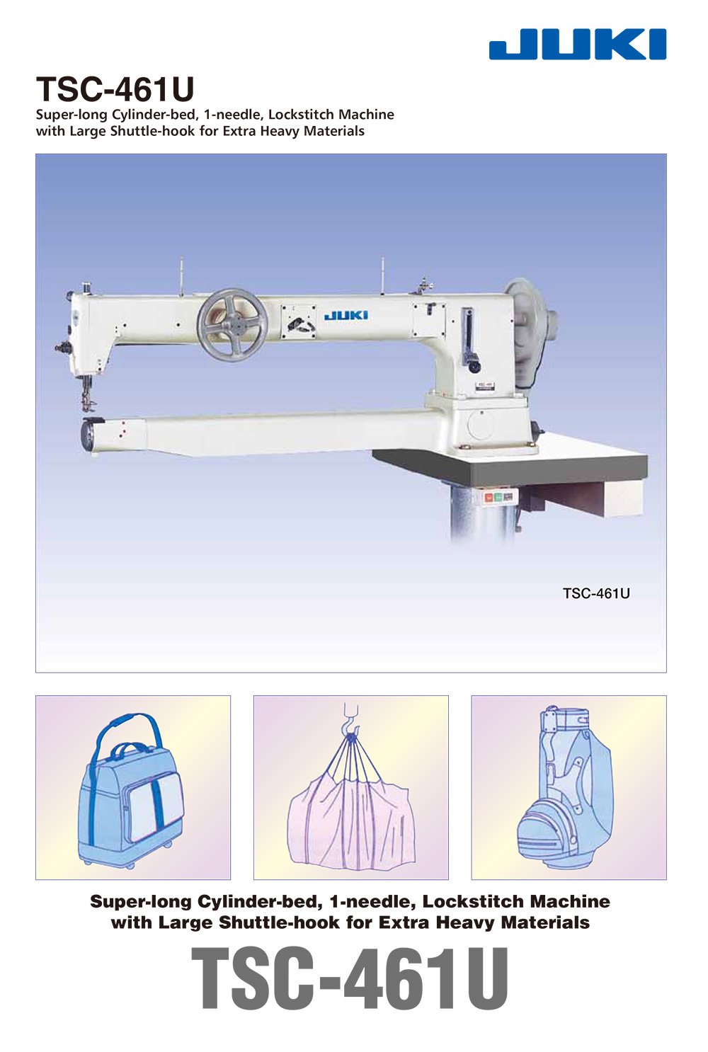 JUKI TSC-461U extra heavy duty long arm cylinder-bed sewing machine